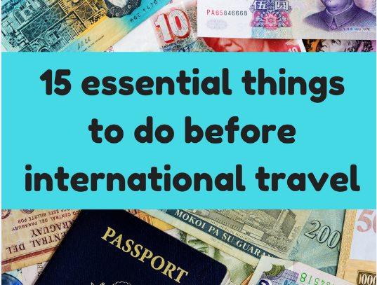 What You Need to Know Before Going Abroad